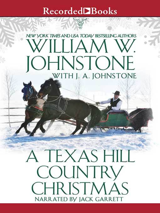 Title details for A Texas Hill Country Christmas by William W. Johnstone - Wait list
